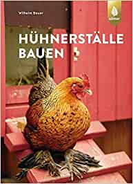 Hühnerställe bauen